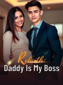 Rebirth: Daddy Is My Boss by Summer West - Book Cover