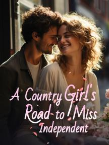 A Country Girl's Road to Miss Independent by Mason Bell - Book Cover