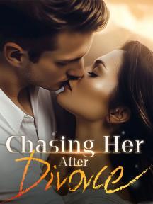 Chasing Her After Divorce by Evelyn Hartley - Book Cover Background