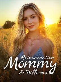 Reincarnation: Mommy Is Different by Megan Spencer - Book Cover