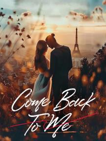 Come Back To Me