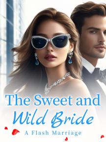 The Sweet and Wild Bride: A Flash Marriage by Zuri Mwanza - Book Cover Background