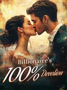 Billionaire's 100% Devotion by Olivia Mitchell - Book Cover