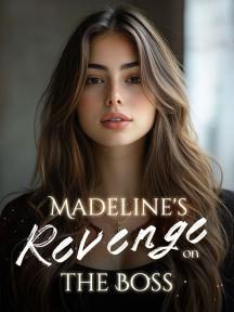 Madeline's Revenge on the Boss by FISH - Book Cover