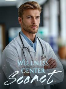 Wellness Center Secret by FISH - Book Cover