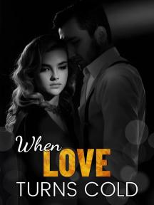 When Love Turns Cold by FISH - Book Cover