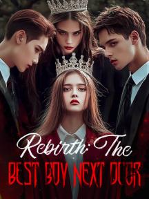 Rebirth: the Best Boy Next Door by Elaine - Book Cover
