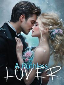 A Ruthless Lover by Yuki Nakamura - Book Cover