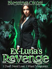 Ex-Luna's Revenge by Blessing Okosi - Book Cover