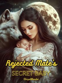 Rejected Mate’s Secret Baby by Onyemaobi - Book Cover Background