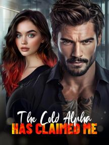 The Cold Alpha Has Claimed Me by SHANIN.H - Book Cover Background