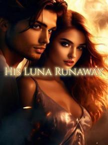 His Luna Run Away by Buffay - Book Cover