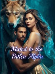 Mated to the Fallen Alpha by Zara - Book Cover