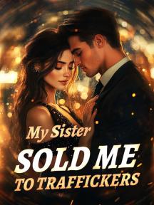 My Sister Sold Me to Traffickers by Teffany - Book Cover