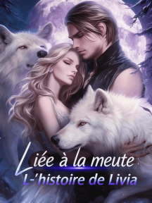 Liée à la meute - L'histoire de Livia by Emily W. - Book Cover