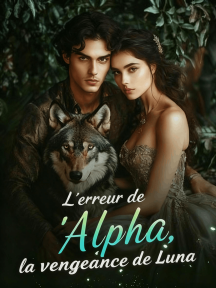 L'erreur de l'Alpha, la vengeance de Luna by Vivian Carter - Book Cover
