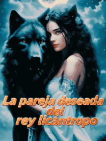 La pareja deseada del rey licántropo by Vivienne Styles - Book Cover