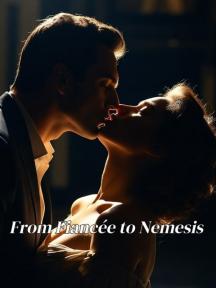 From Fiancée to Nemesis by Irene - Book Cover