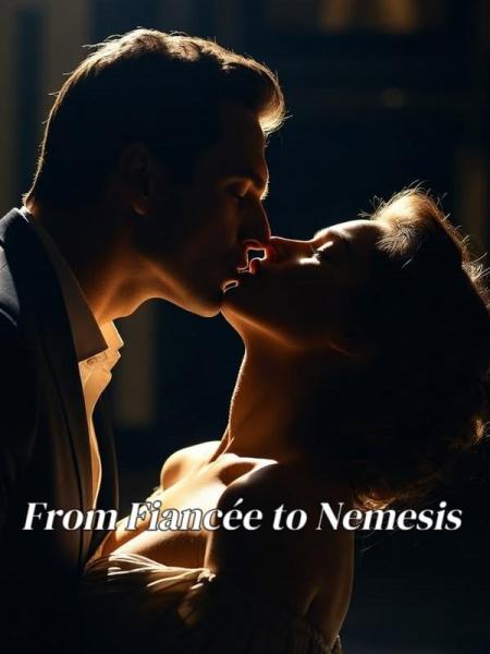 From Fiancée to Nemesis by Irene - Book Cover