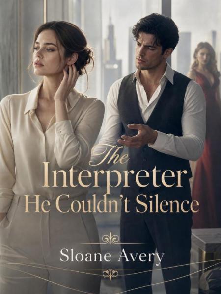 The Interpreter He Couldn't Silence by Sloane Avery - Book Cover