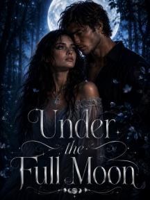 Under the Full Moon by Rafaella Dutra - Book Cover