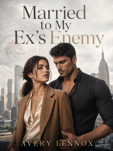 Married to My Ex's Enemy by Avery Lennox - Book Cover